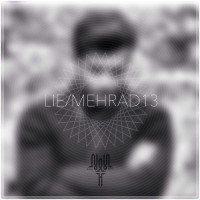 Mehrad 13 - Lie