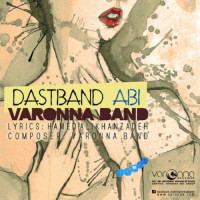 Varonna Band - Dastband Abi