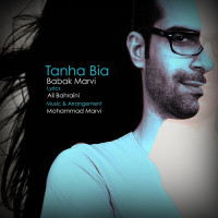 Babak Marvi - Tanha Bia