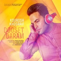 Kourosh Khosravi - Dooset Daram