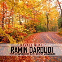 Ramin Daroudi - Havaye Gerye