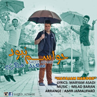 Saeed Azhari - Havasam Nabood