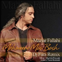 Mazyar Fallahi Ft Mohammadreza Alimardani - Mehmoone Man Bash ( Dj Fara Remix )