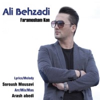 Ali Behzadi - Faramoosham Kon