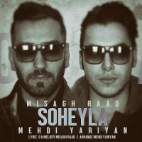 Mehdi Yariyan Ft Misagh Raad - Soheyla