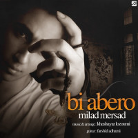 Milad Mersad - Bi Aberoo