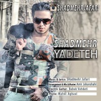 Shadmehr Jafari - Yadete