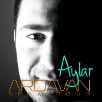 Ardavan Sepahpour - Aylar