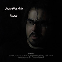 Ehsan Nickaein - Fasele