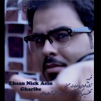 Ehsan Nickaein - Gharibe