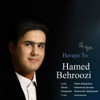 Hamed Behroozi - Havaye To