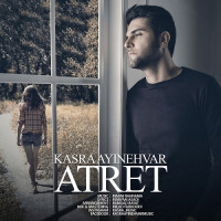 Kasra Ayinehvar - Atret