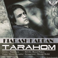 Kiarash Kardan - Tarahom