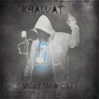 Milad 3M Ft Dr F2 - Khalvat