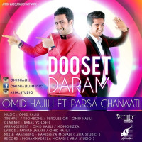 Omid Hajili Ft Parsa Ghanaati - Dooset Daram 