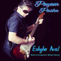 Payam Pasha - Eshghe Aval