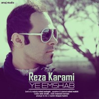 Reza Karami - Ye Emshab