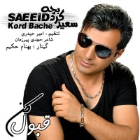 Saeed Kord Bache - Ghabol Kon