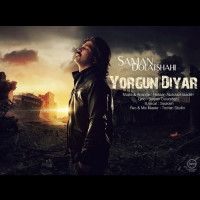 Saman Dolatshahi - Yorgun Diyar