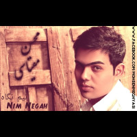 Mohsen Meghyasi - Nim Negah