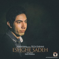 Abraham Ft Reza Karami - Eshghe Sadeh
