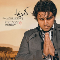 Bahador Heydar - Gandomzar