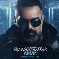 Bahador Toprak - Aman