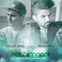 Hossein Safari Ft Arash Ahmadi - Pashimooni