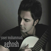 Yaser Mohammadi - Aghoosh