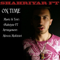 Shahriyar Ft - On Time