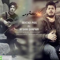Afshin Ghafari Ft Behzad Pax - Karet Tamoome