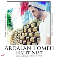 Ardalan Tomeh - Halit Nist