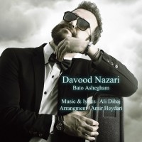 Davood Nazari - Bato Ashegham