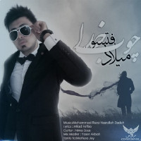 Milad Fettso - Chobe Khoda