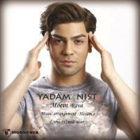 Moein Rava - Yadam Nist