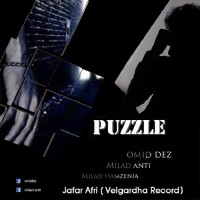 Omid Dez Ft Milad Anti & Milad Hamzenia - Puzzle