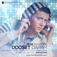 Reza Esfandiar - Dooset Daram