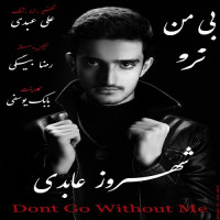 Shahrooz Abedi - Bi Man Naro