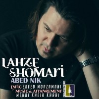 Abed Nik - Lahze Shomari