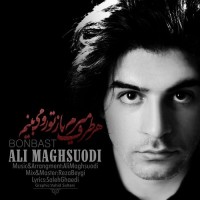 Ali Maghsoodi - Bon Bast
