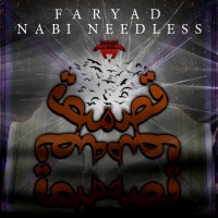 Faryad Ft Nabi Needless - Ghese