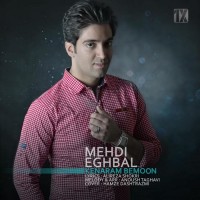 Mehdi Eghbal - Kenaram Bemoon