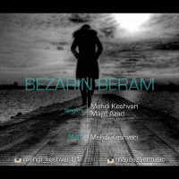 Mehdi Keshvari Ft Majid Azad - Bezarin Beram