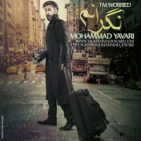 Mohammad Yavari - Negaranam