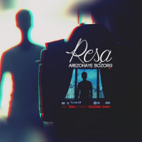 Resa - Arezohaye Bozorg