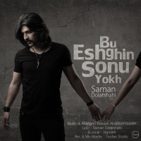 Saman Dolatshahi - Bu Eshghin Sonu Yokh