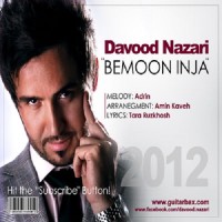 Davood Nazari - Bemoon Inja