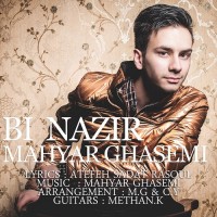 Mahyar Ghasemi - Bi Nazir