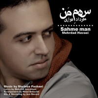 Mehrdad Havaei - Sahme Man