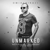 Omid Shirazi - Bi Neshan